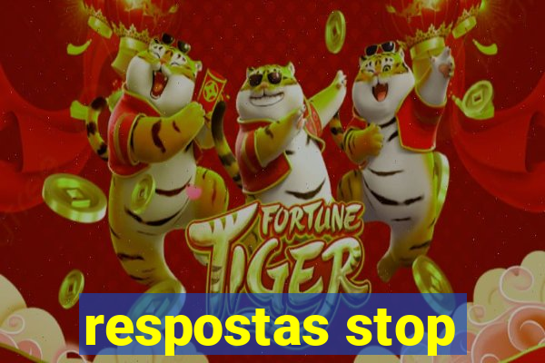 respostas stop